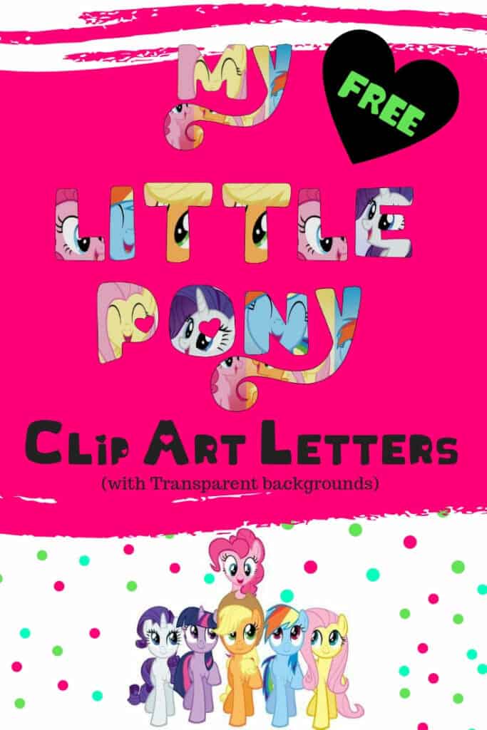 My Little Pony Alphabet and My little Pony numbers
