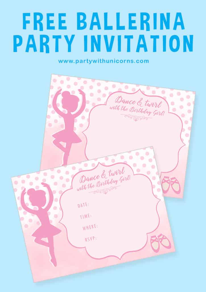 Ballerina Party Invitations Printable Free To Download Party With 