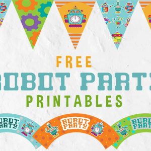 Robot Party Printables Featured Image