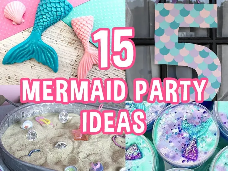 Mermaid party ideas