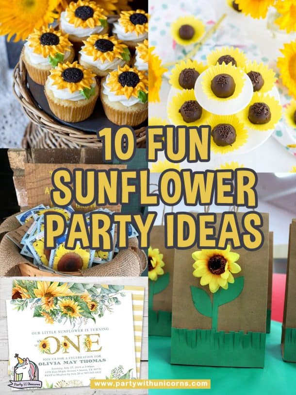 10 Fun Sunflower Party Ideas Party with Unicorns