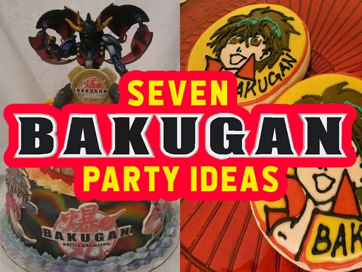 Bakugan Party Ideas