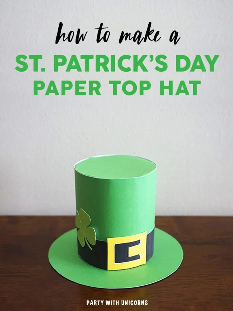 St Patrick s Day Top Hat Craft For Kids Party With Unicorns