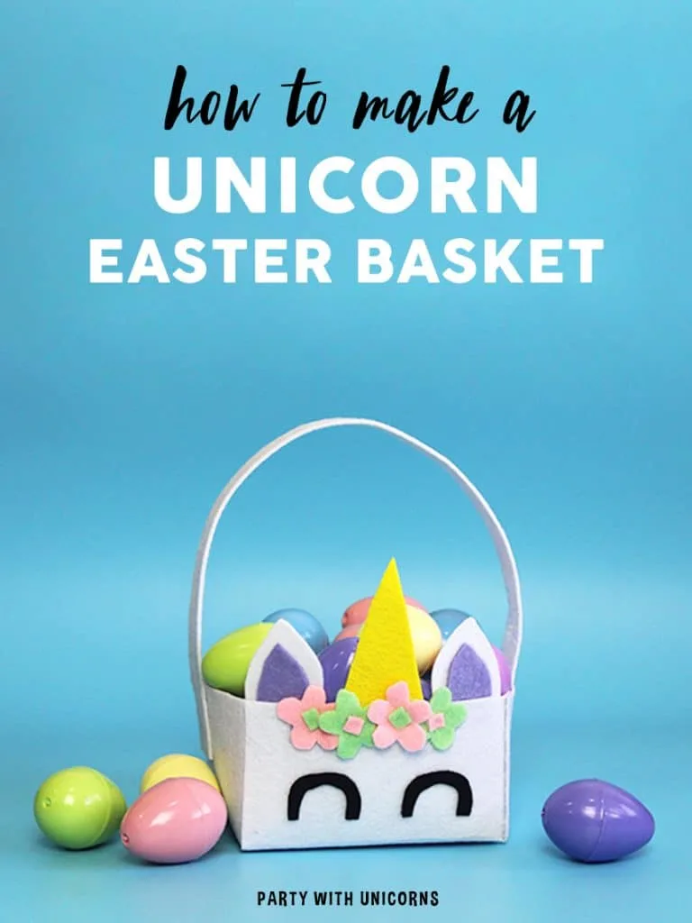 Unicorn Easter Basket Easy To Follow Instructions Party With