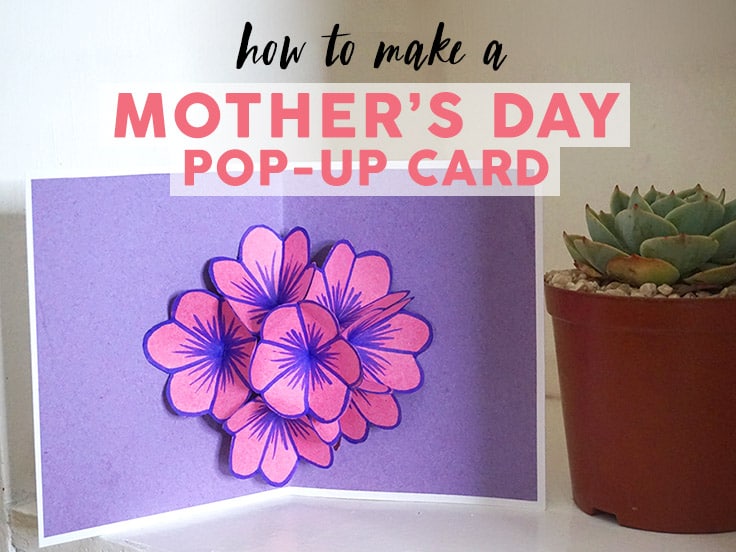 How to Make a Mother's Day Pop-Up Card