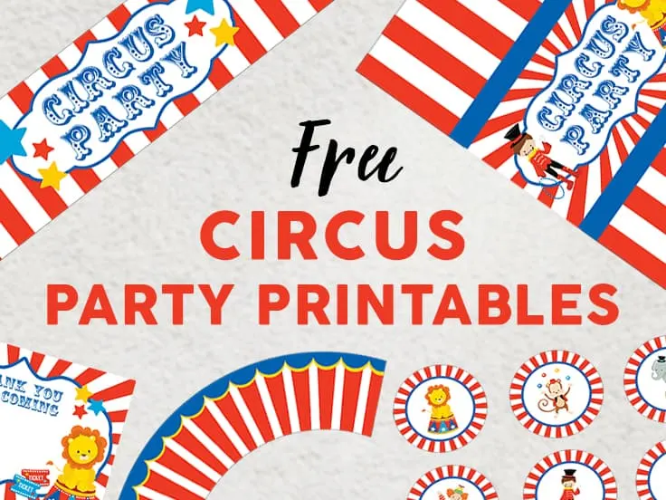 Free Set of Circus Party Printables