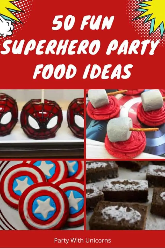 50 Fun Superhero Party Food Ideas