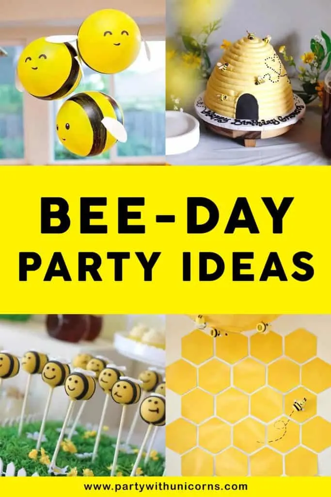 15 Cute BEE-day Party Ideas - Party with Unicorns