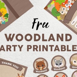Woodland Party Printables set