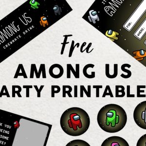 Among Us Party Printables