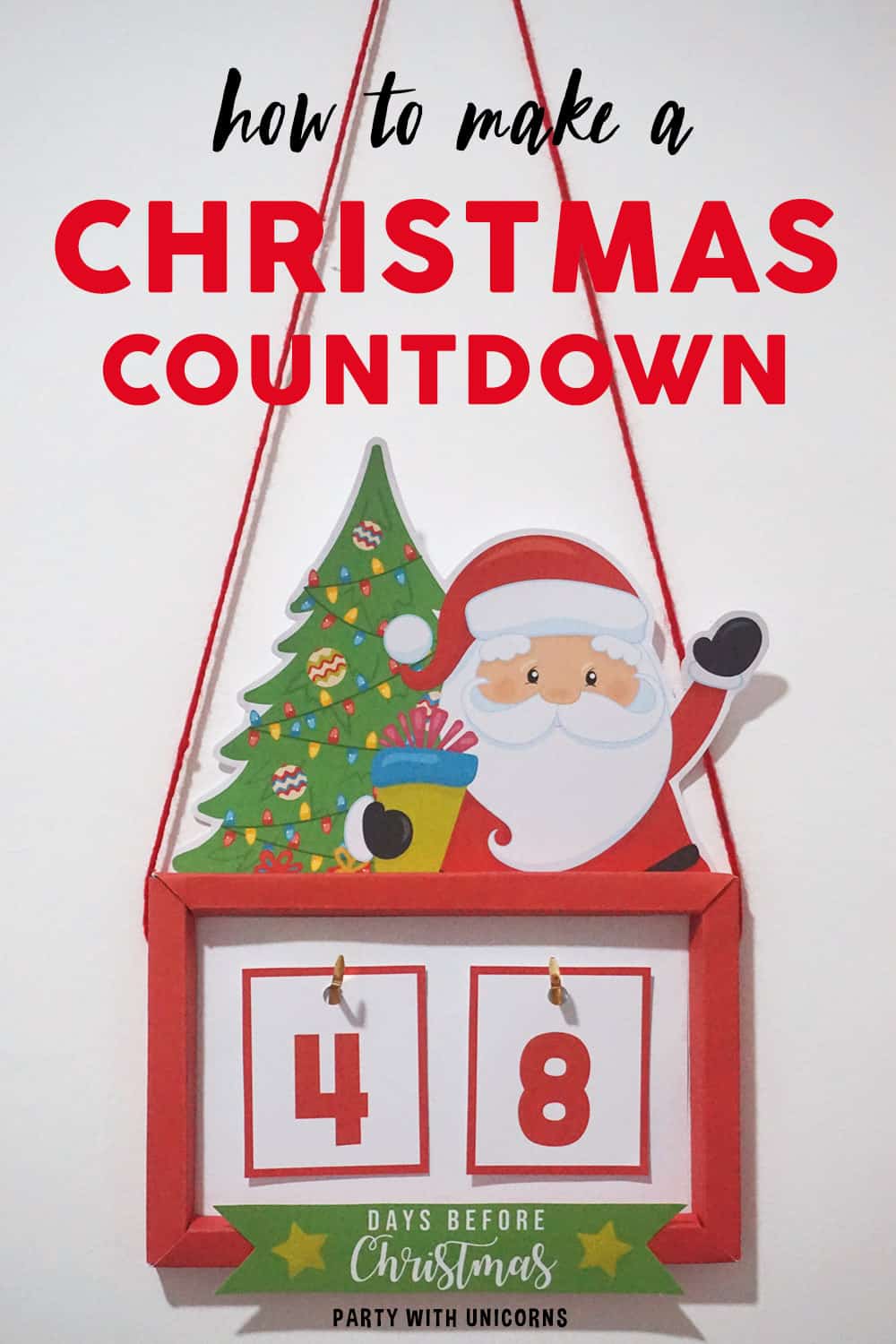 DIY Christmas Countdown Craft Printable Template Party with Unicorns
