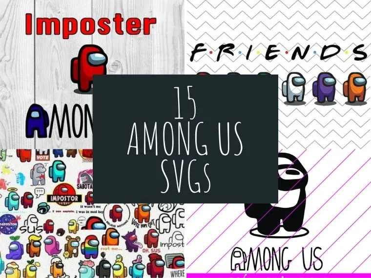 Download 15 Among Us SVG Files - Logo, Font, Imposters, and More!