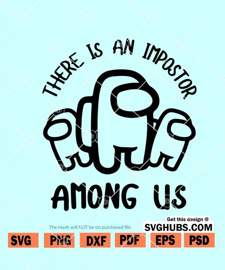 15 Among Us SVG Files - Logo, Font, Imposters, and More!