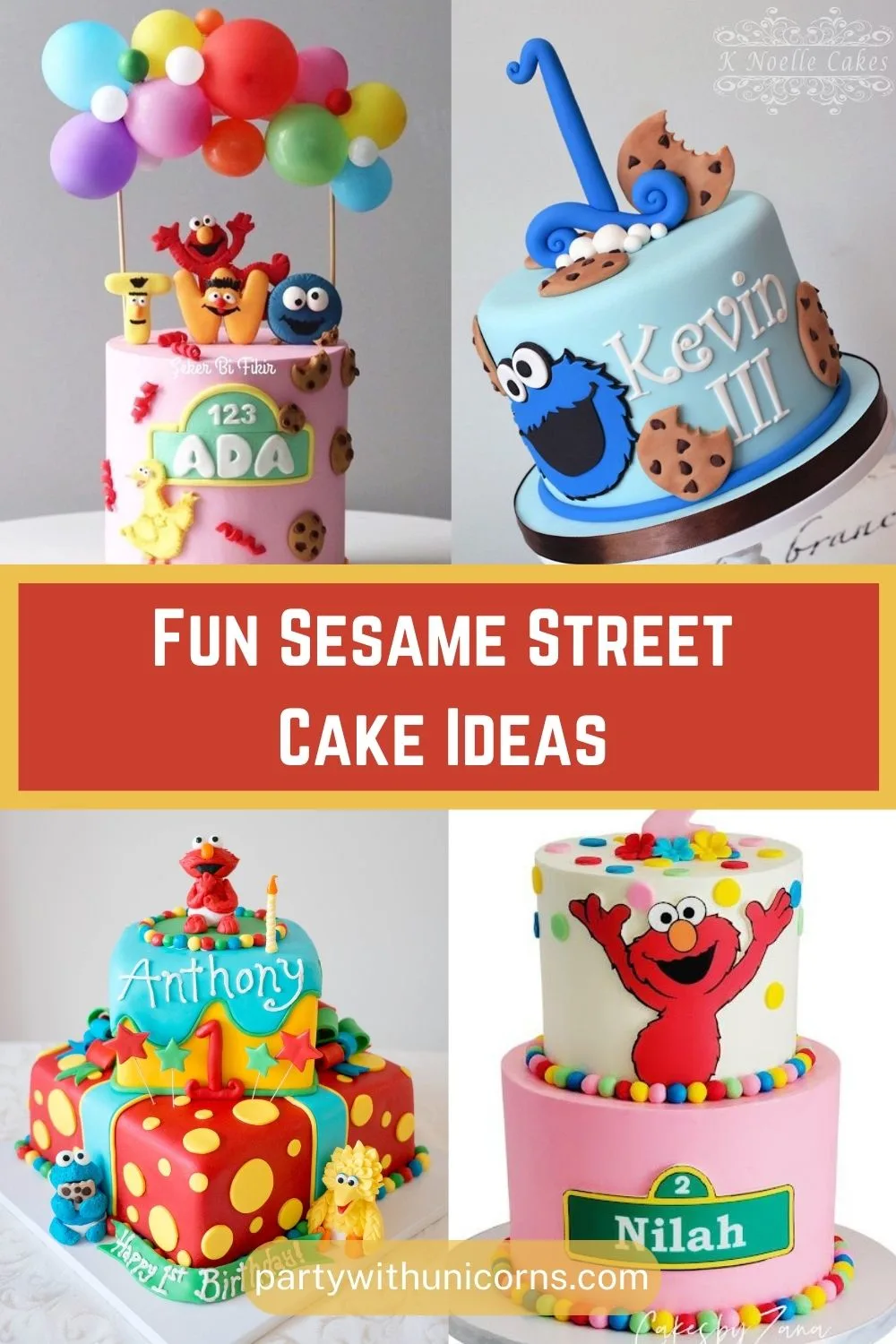 23 Fun Sesame Street Party Cake Ideas - Party with Unicorns