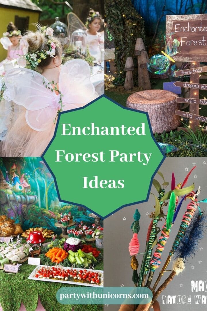 42 Best Enchanted Forest Party Ideas - Party with Unicorns